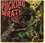 The Fucking Wrath : Season of Evil